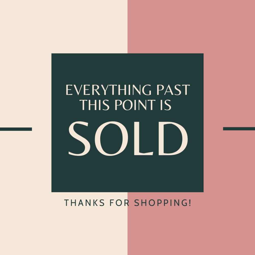 ALL ITEMS SOLD BEYOND THIS POINT